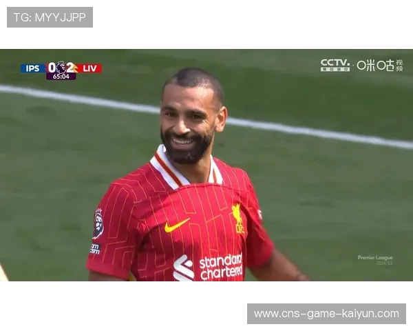 利物浦萨拉赫连续破门